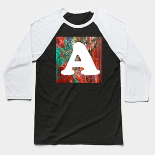 Alphabeth, letter A Baseball T-Shirt